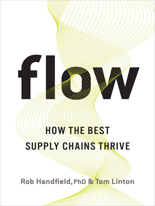 Title details for Flow by Rob Handfield, Phd - Available